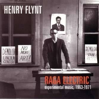 Henry Flynt – Raga electric – Soundohm