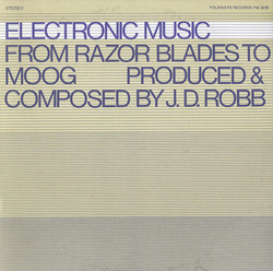 Electronic music from razor blades to Moog