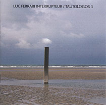 Interrupteur/Tautologos 3