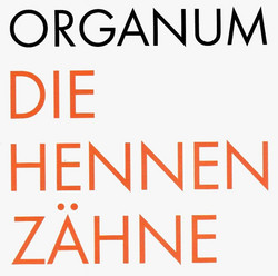 Die Hennen Zähne