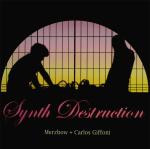 Synth destruction