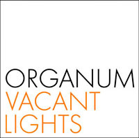 Vacant lights - Rara avis