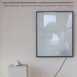 Music for shattered light box and 7 posters
