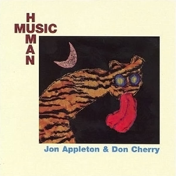 レア美盤/Jon Appleton&Don Cherry/HumanMusic Don Cherry, Jon Appleton – Human Music – Soundohm