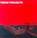 Three Projects (Bruitiste - Captured Music - Fifty)