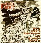 Death Chants, Breakdowns & Military Waltzes