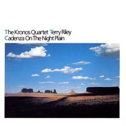 Cadenza On The Night Plain and Other String Quartets