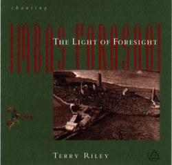 Chanting the Light of Foresight