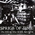 Sprigs Of Time: 78s From The EMI Archive
