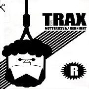 Trax Reprint 2: Notterossa/Rednight
