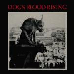 Dogs Blood Rising