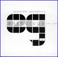 Esplendor Geométrico – Anthology 1981-2003 – Soundohm