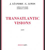 Transatlantic Visions