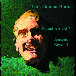 Jenseits ‚ Beyond : Sound Art - Volume Two (1989-2004)