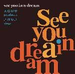 See you in a dream