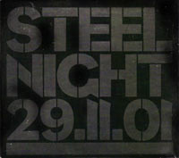 Steel Night 29.11.01