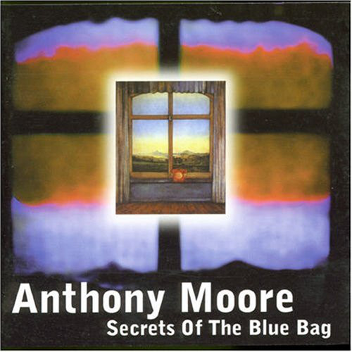 Anthony Moore – Secrets Of The Blue Bag – Soundohm