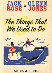 The Things That We Used to Do