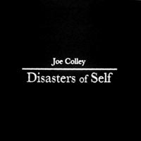 Disasters of self