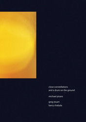Close constellations and a drum on the ground (2010)