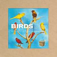 Birds In A Box