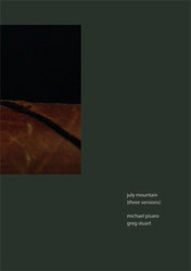 July Mountain: Three Versions