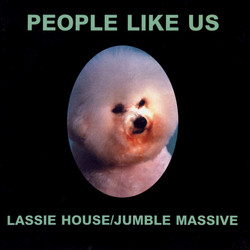 Lassie House / Jumble Massive