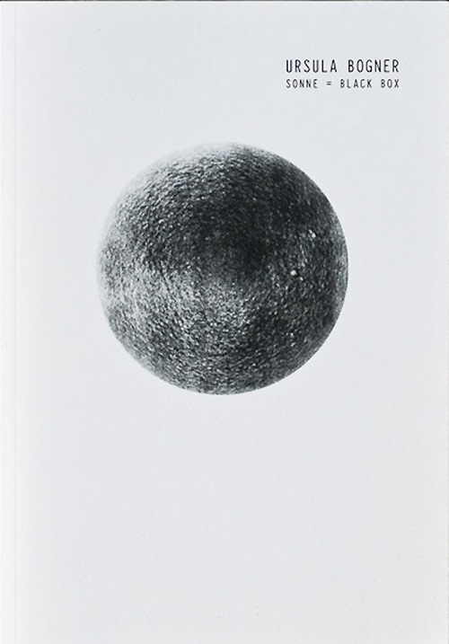 Ursula Bogner – Sonne = Blackbox – Soundohm