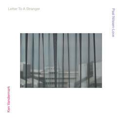 Letter To A Stranger