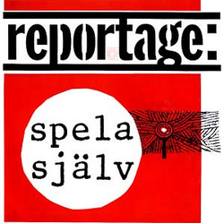 Reportage: Spela Själv