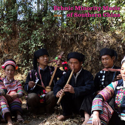 Ethnic Minority Music of Southern China