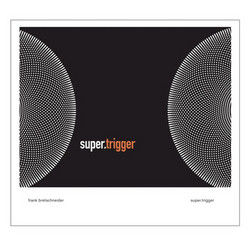 Super.Trigger