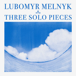 Three Solo Pieces (LP)