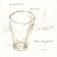 Quartet / Octet