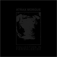 Atrax Morgue – Collection in Formaldeide – Soundohm