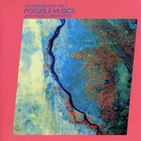 Fourth World Music Vol. I: Possible Musics