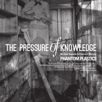 The Pressure Of Knowledge