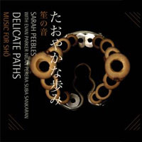 Delicate paths - music for Sho
