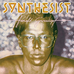 Synthesist (40th Anniversary Edition) 2CD