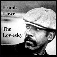 The Loweski