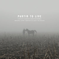 Partir To Live: Original Soundtrack Recording