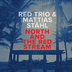North And The Red Stream