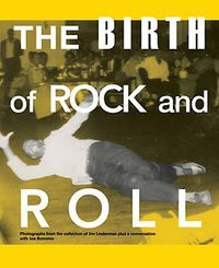 The Birth Of Rock And Roll