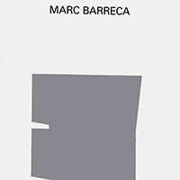 Marc Barreca – Tape-Recordings 1977-1983 – Soundohm