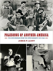 Folksongs of Another America: Field Recordings from the Upper Mi