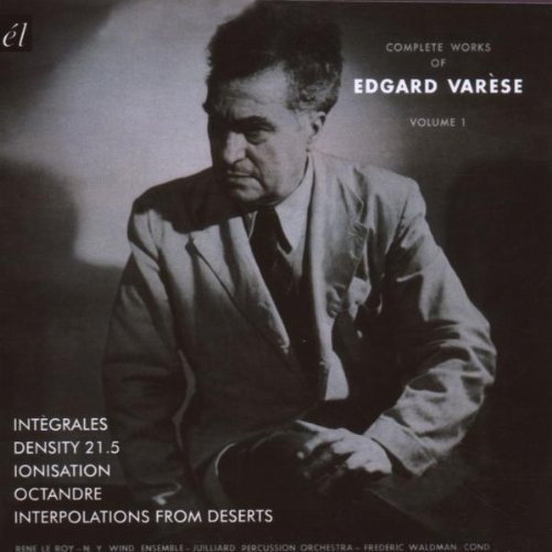 Edgard Varese Complete Works Soundohm