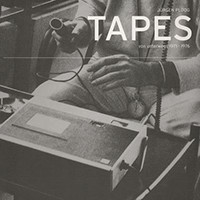 Tapes von Unterwegs 1971-1976