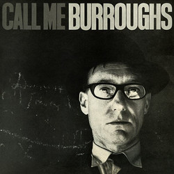 Call Me Burroughs (LP)