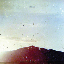 Being Near (LP)