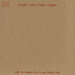 Places I Know / The Machine Gun Co.
